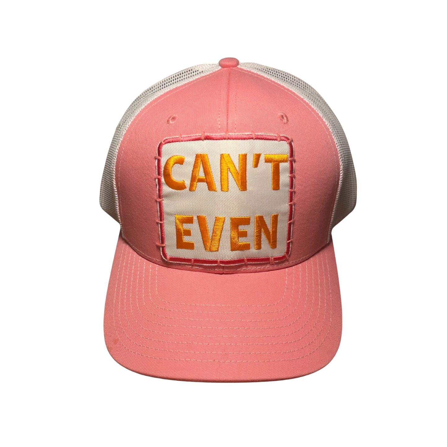 "Can't Even" Trucker Hat