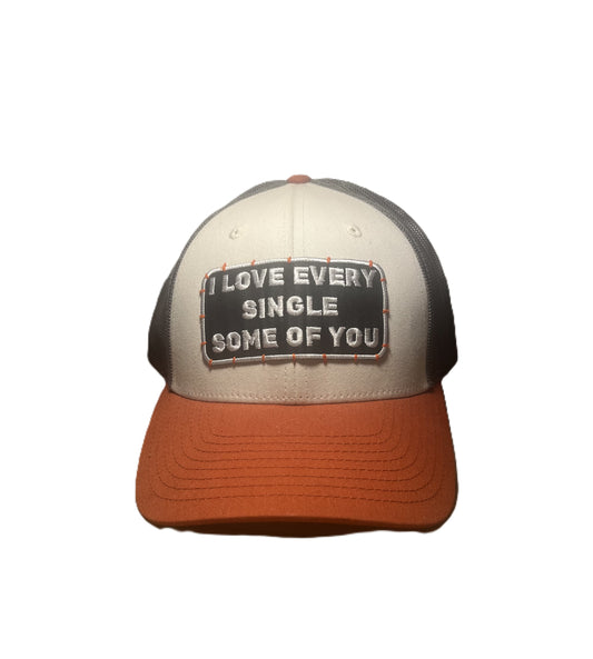 "I Love Every Single Some of You"